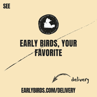 early birds delivery